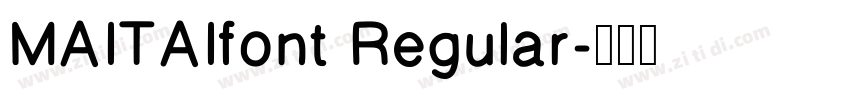 MAITAIfont Regular字体转换